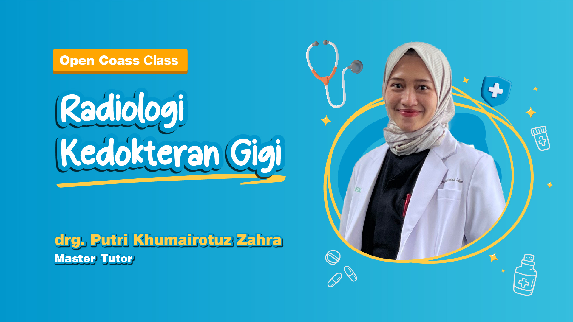 Bootcamp Open Coass Class : Radiologi Kedokteran Gigi